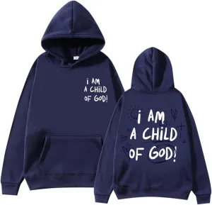 I Am A Child of God Hoodie Christian Sweatshirts for Women Faith Religious God Pullover Long Sleeve Tops with Pocket